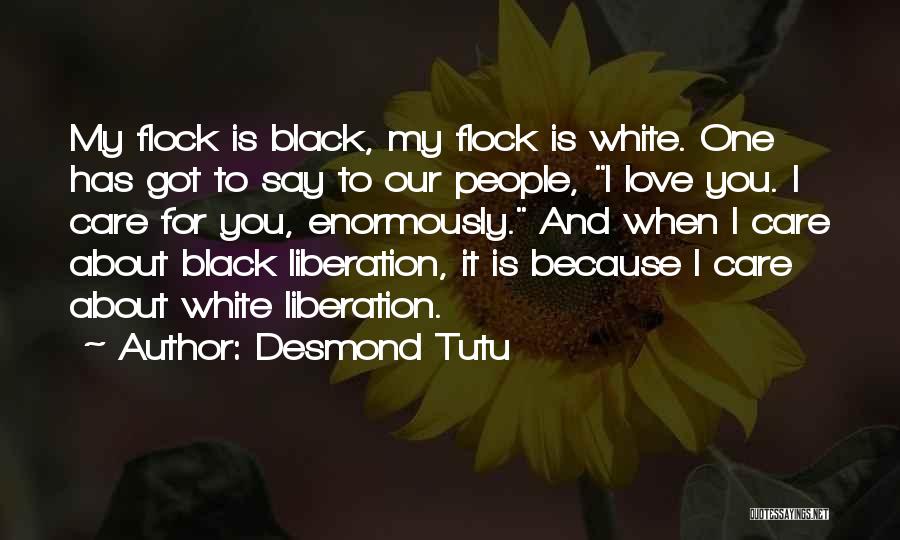 Black Liberation Quotes By Desmond Tutu