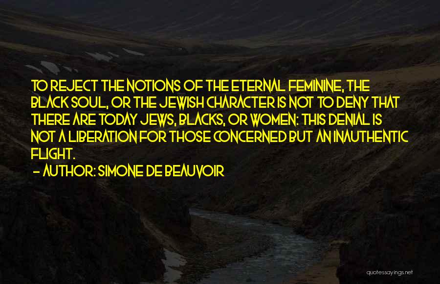 Black Liberation Quotes By Simone De Beauvoir