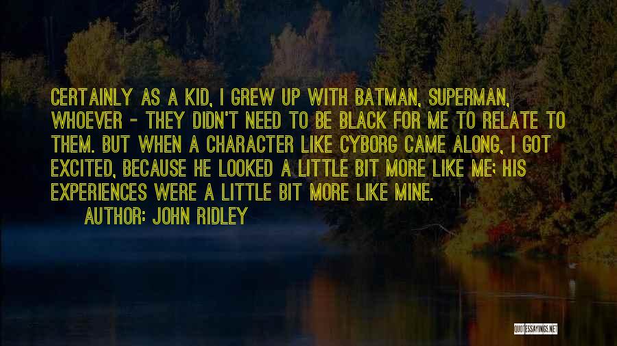 Black Like Me Character Quotes By John Ridley