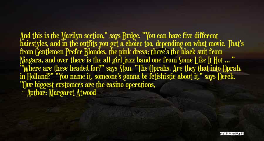 Black Like Me Movie Quotes By Margaret Atwood Black Like Me Movie Quotes By Margaret Atwood