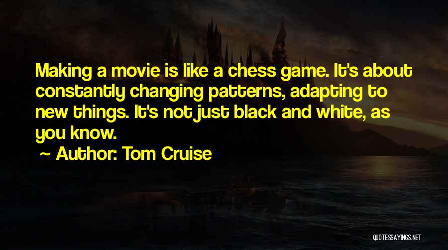 Black Like Me Movie Quotes By Tom Cruise