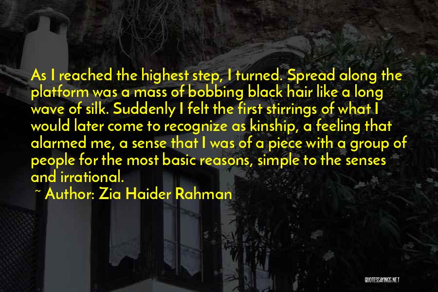 Black Like Me Quotes By Zia Haider Rahman