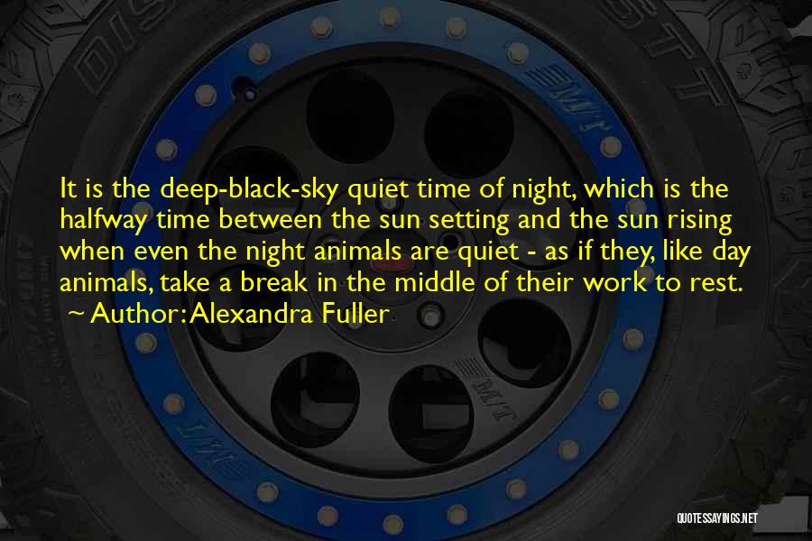 Black Like Me Setting Quotes By Alexandra Fuller