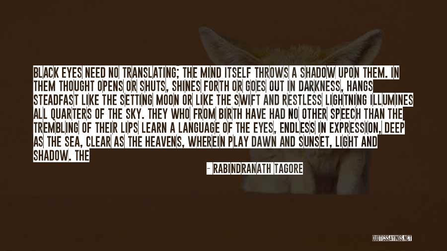 Black Like Me Setting Quotes By Rabindranath Tagore