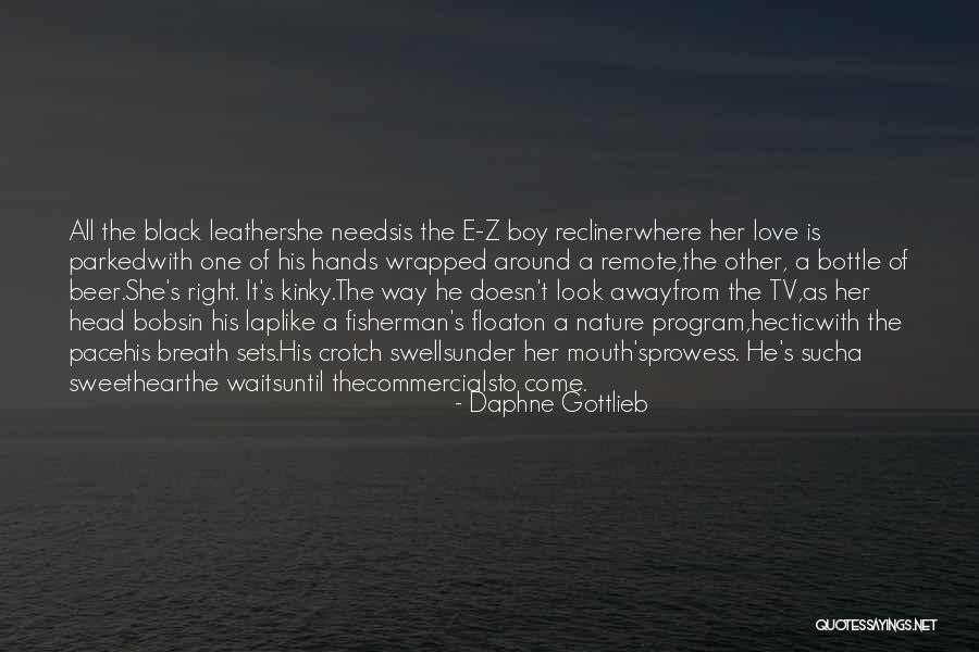 Black Love Poetry Quotes By Daphne Gottlieb Black Love Poetry Quotes By Daphne Gottlieb