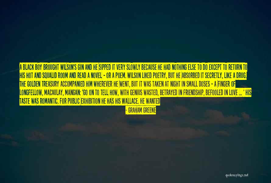 Black Love Poetry Quotes By Graham Greene Black Love Poetry Quotes By Graham Greene
