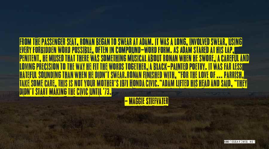 Black Love Poetry Quotes By Maggie Stiefvater Black Love Poetry Quotes By Maggie Stiefvater