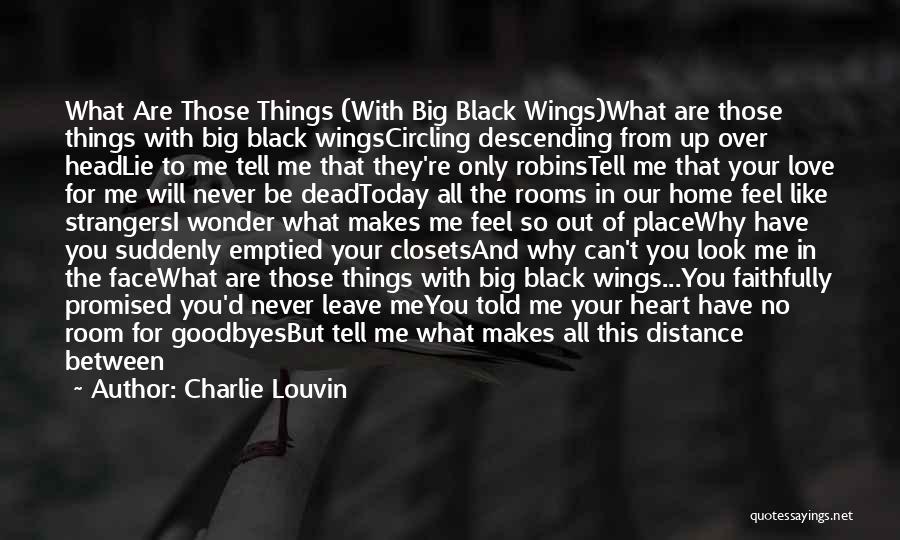 Black Love Quotes By Charlie Louvin
