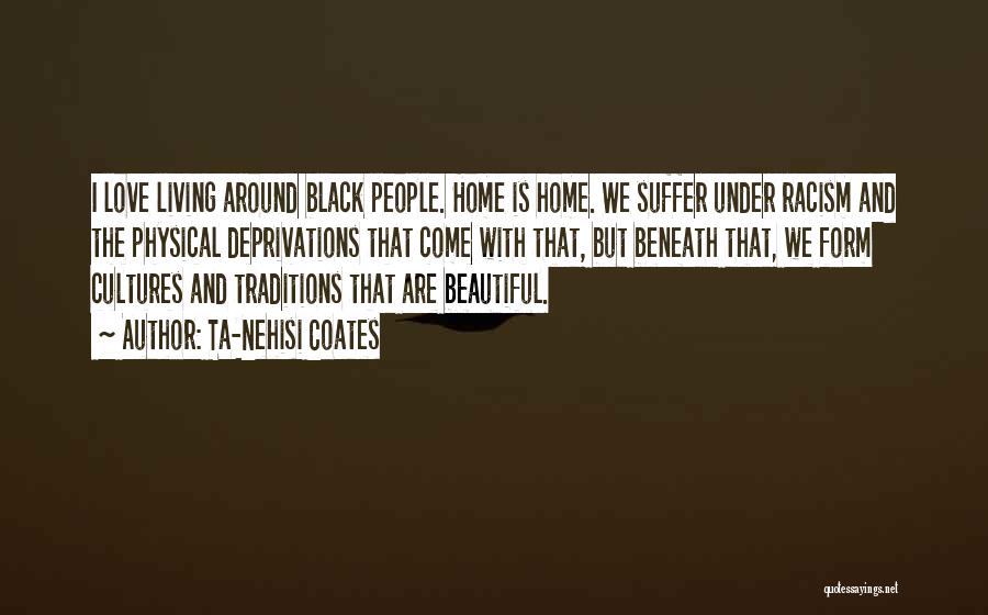 Black Love Quotes By Ta-Nehisi Coates