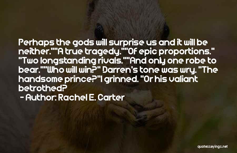 Black Mage Quotes By Rachel E. Carter