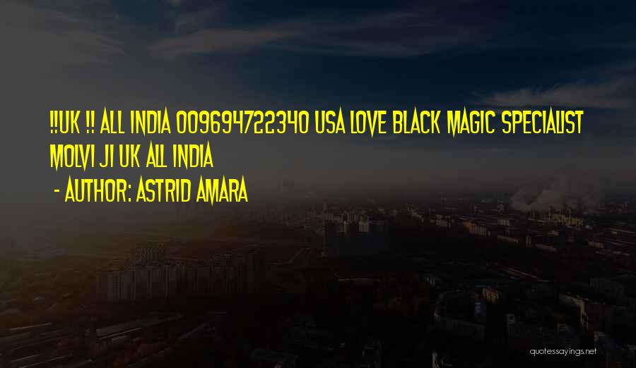 Black Magic Love Quotes By Astrid Amara