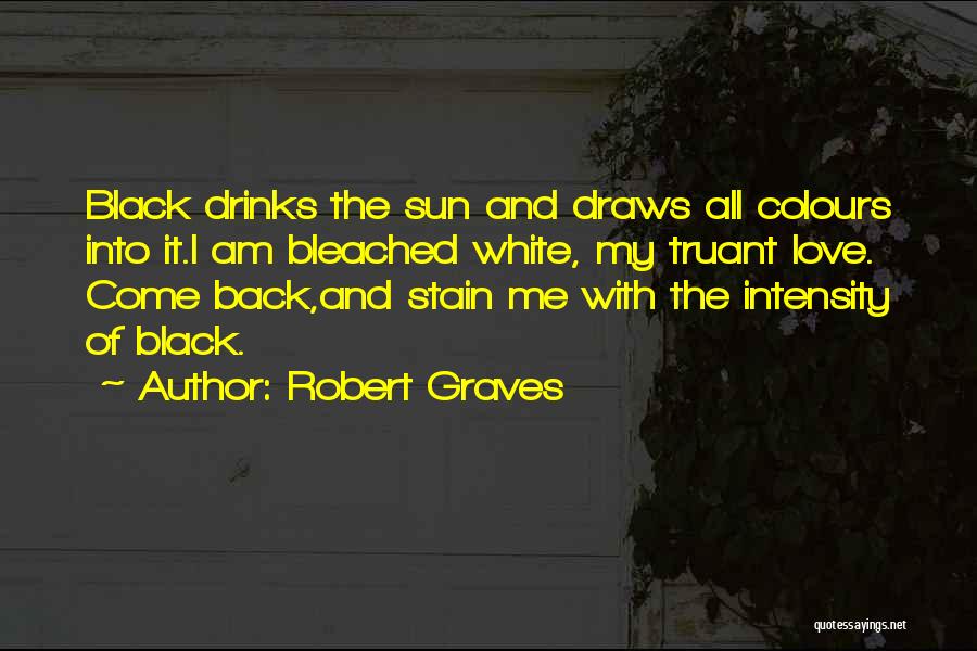 Black Magic Love Quotes By Robert Graves