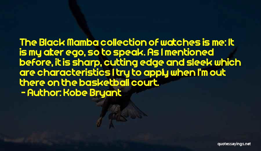 Black Mamba Kobe Quotes By Kobe Bryant