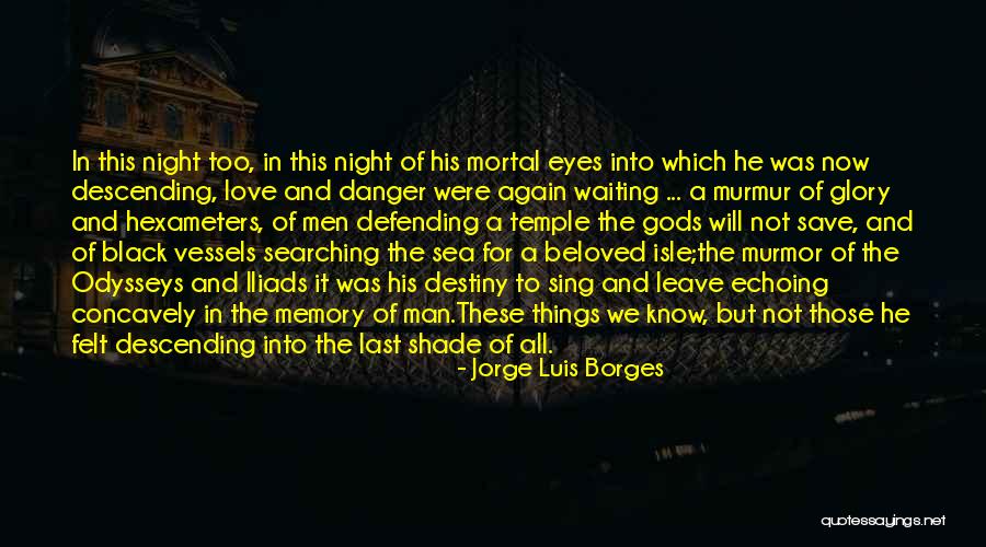 Black Man Love Quotes By Jorge Luis Borges