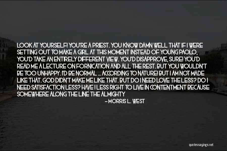 Black Man Love Quotes By Morris L. West Black Man Love Quotes By Morris L. West