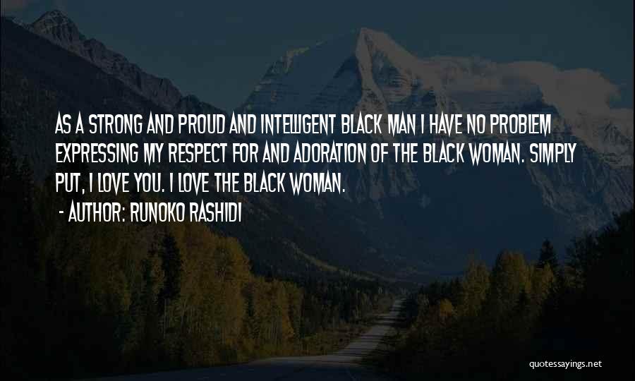 Black Man Love Quotes By Runoko Rashidi