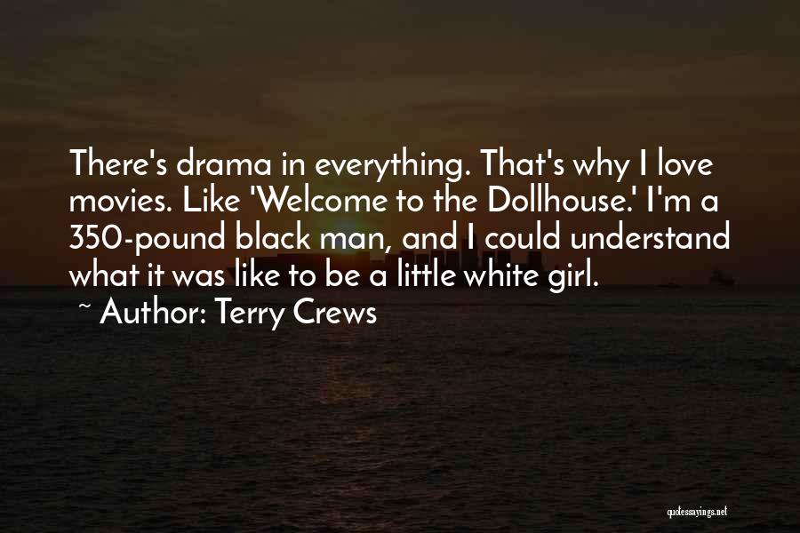 Black Man Love Quotes By Terry Crews