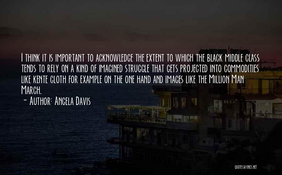 Black Man Struggle Quotes By Angela Davis