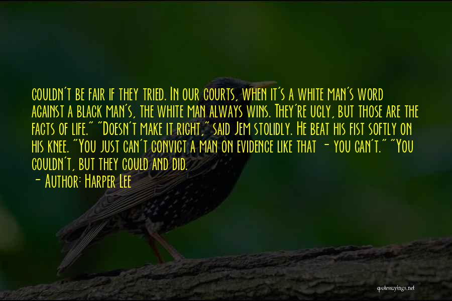 Black Man's Quotes By Harper Lee