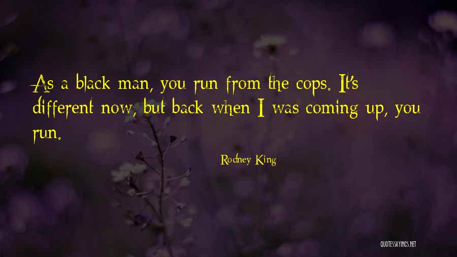 Black Man's Quotes By Rodney King