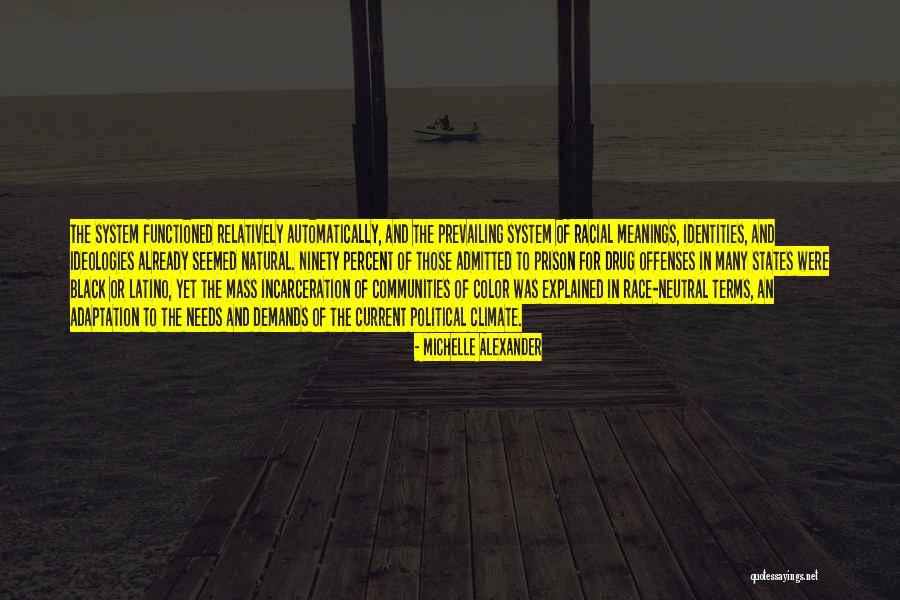 Black Mass Quotes By Michelle Alexander Black Mass Quotes By Michelle Alexander