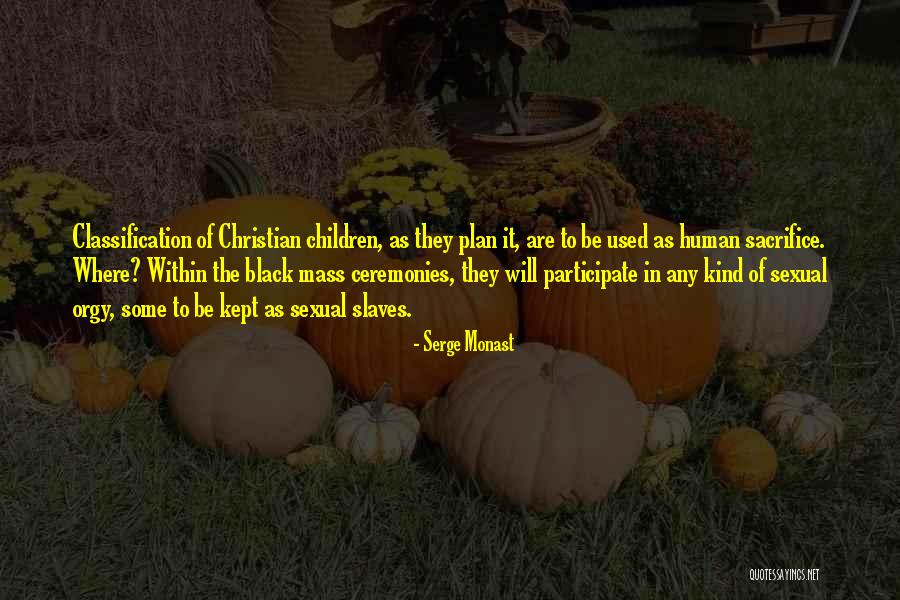 Black Mass Quotes By Serge Monast Black Mass Quotes By Serge Monast