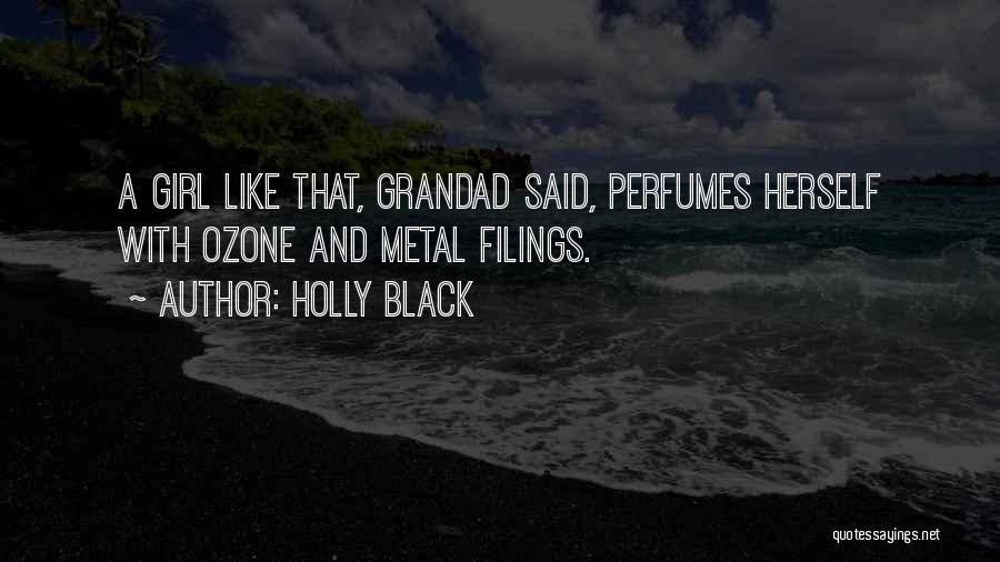Black Metal Girl Quotes By Holly Black