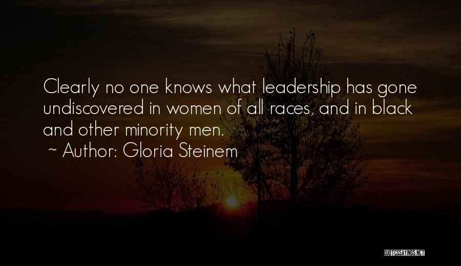 Black Minority Quotes By Gloria Steinem