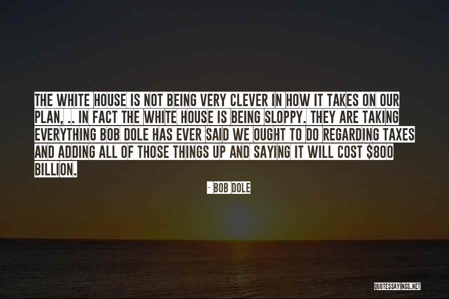 Black Moms Quotes By Bob Dole