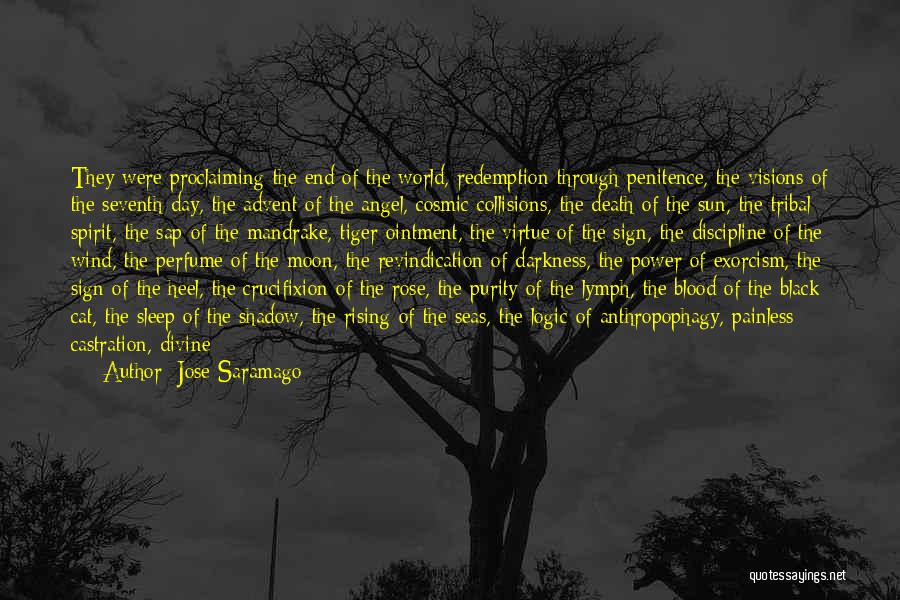 Black Moon Rising Quotes By Jose Saramago