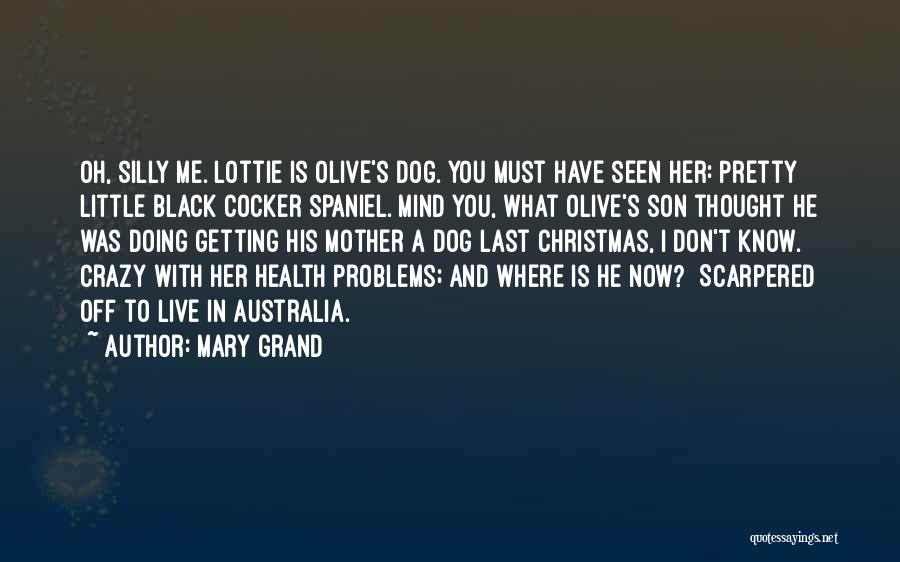 Black Mother Son Quotes By Mary Grand