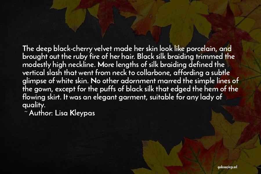 Black N White Dress Quotes By Lisa Kleypas