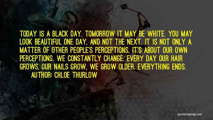 Black Nails Quotes By Chloe Thurlow