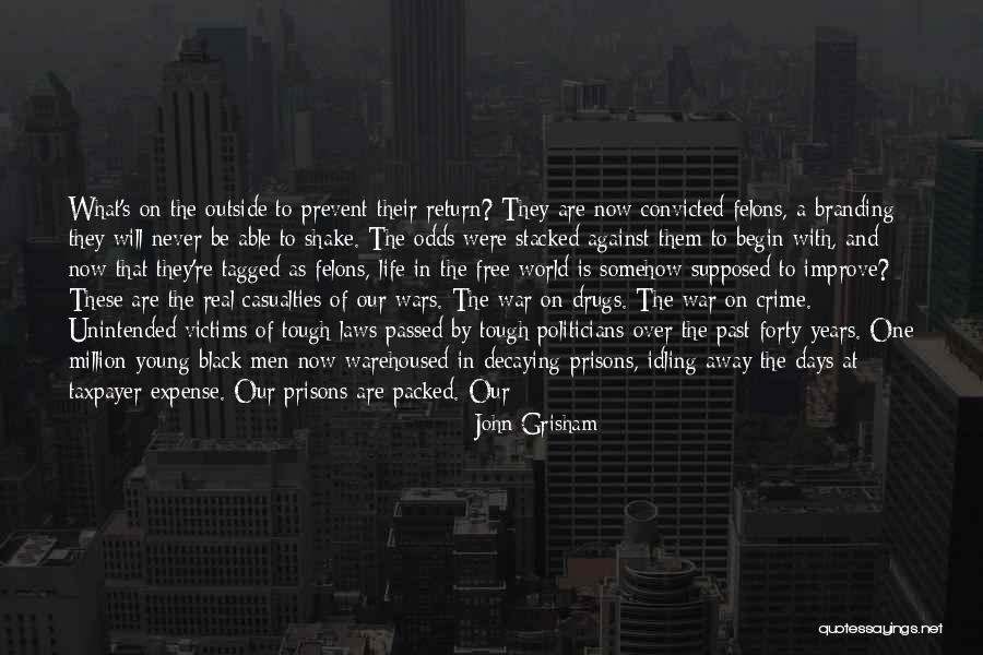 Black On Black Crime Quotes By John Grisham Black On Black Crime Quotes By John Grisham
