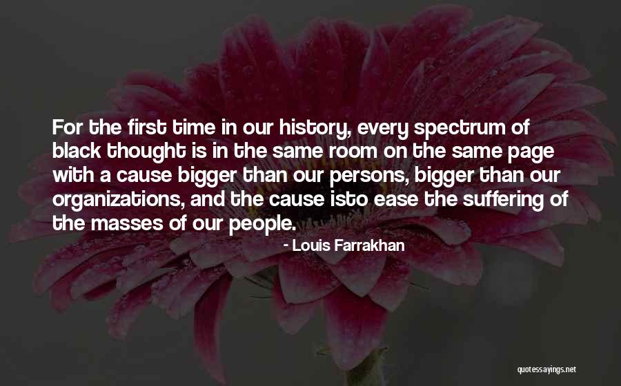 Black Only Organizations Quotes By Louis Farrakhan Black Only Organizations Quotes By Louis Farrakhan