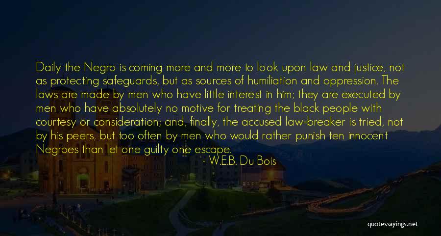 Black Oppression Quotes By W.E.B. Du Bois Black Oppression Quotes By W.E.B. Du Bois