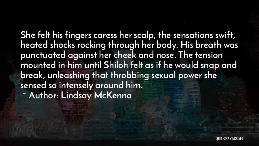 Black Ops 2 Quotes By Lindsay McKenna