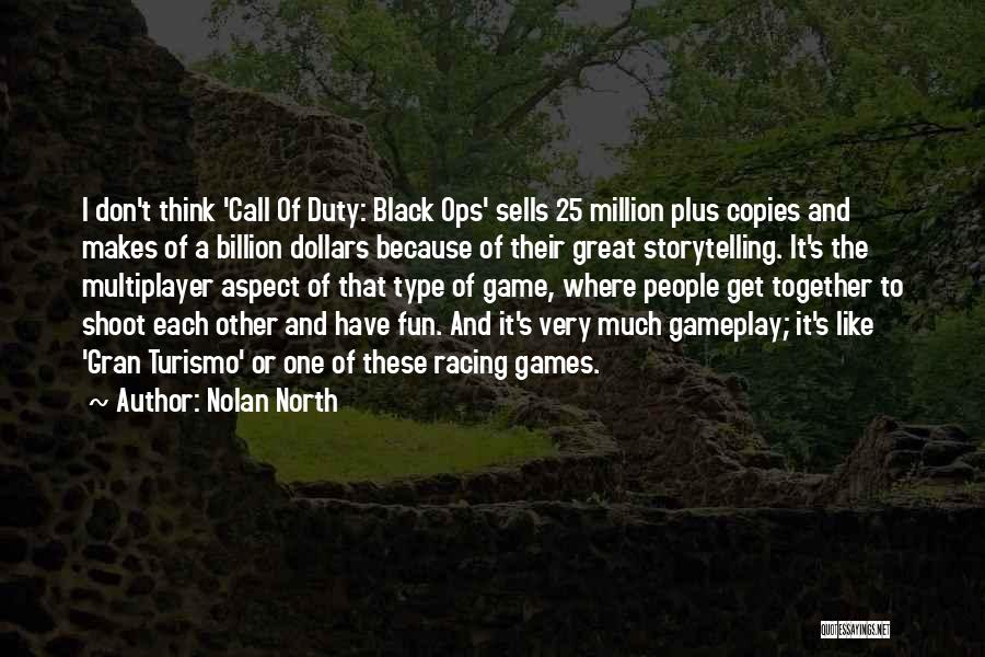 Black Ops 2 Quotes By Nolan North