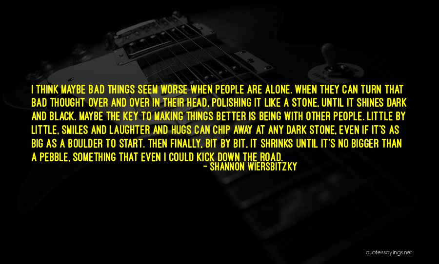 Black P Stones Quotes By Shannon Wiersbitzky Black P Stones Quotes By Shannon Wiersbitzky