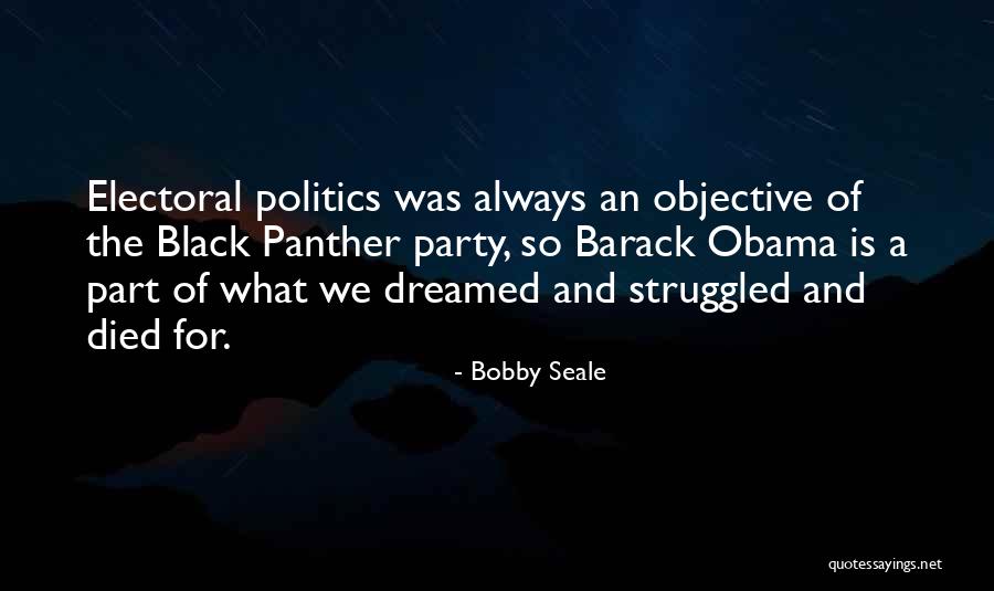 Black Panther Party Quotes By Bobby Seale Black Panther Party Quotes By Bobby Seale