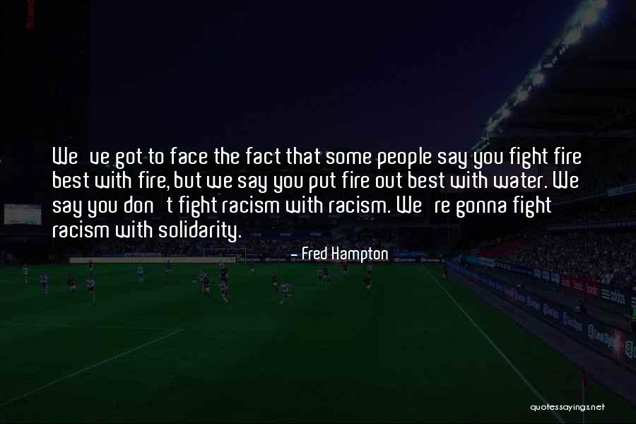 Black Panther Party Quotes By Fred Hampton