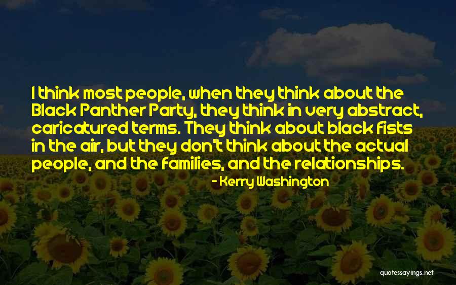 Black Panther Party Quotes By Kerry Washington Black Panther Party Quotes By Kerry Washington