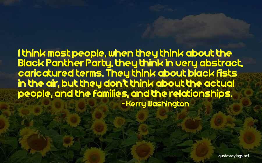 Black Panther Party Quotes By Kerry Washington