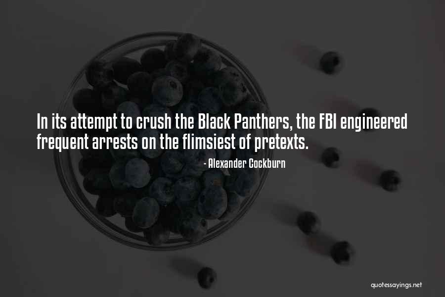 Black Panthers Quotes By Alexander Cockburn Black Panthers Quotes By Alexander Cockburn