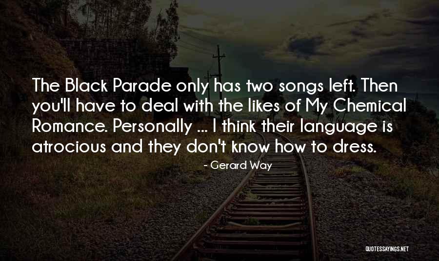 Black Parade Quotes By Gerard Way