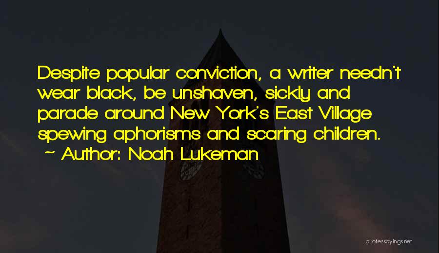 Black Parade Quotes By Noah Lukeman