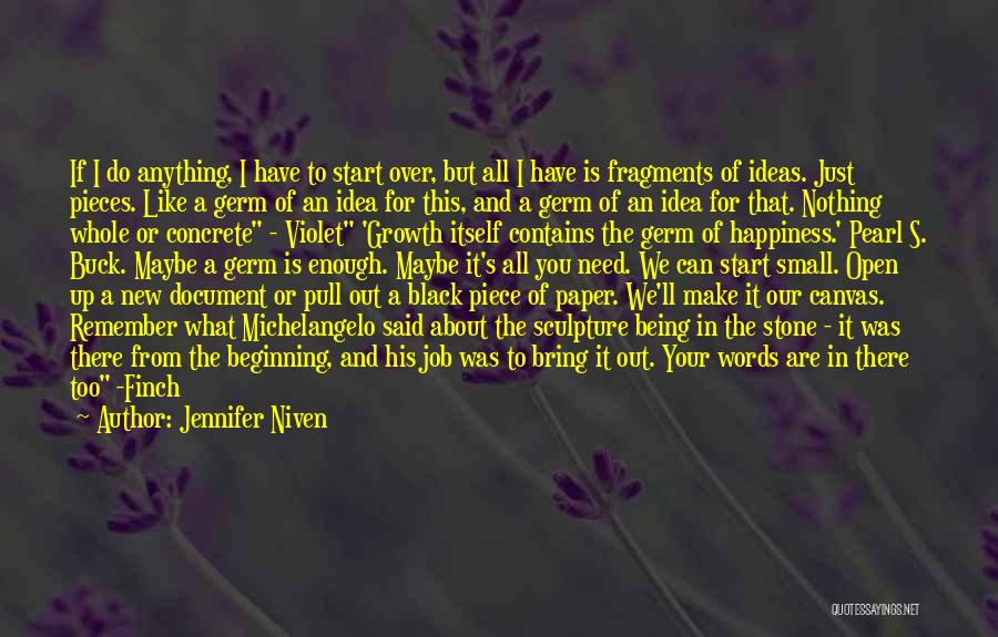 Black Pearl Quotes By Jennifer Niven