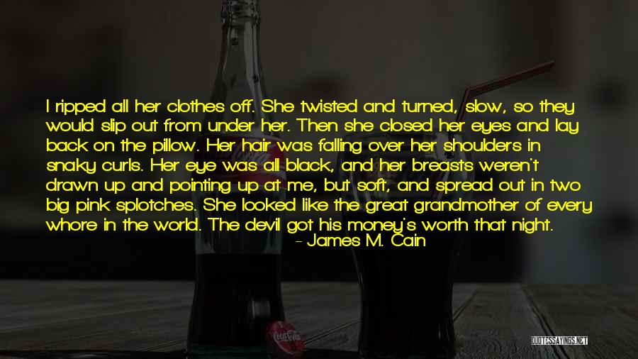 Black Pink Quotes By James M. Cain Black Pink Quotes By James M. Cain