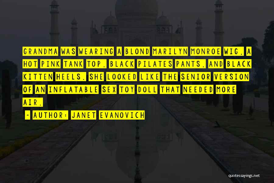 Black Pink Quotes By Janet Evanovich