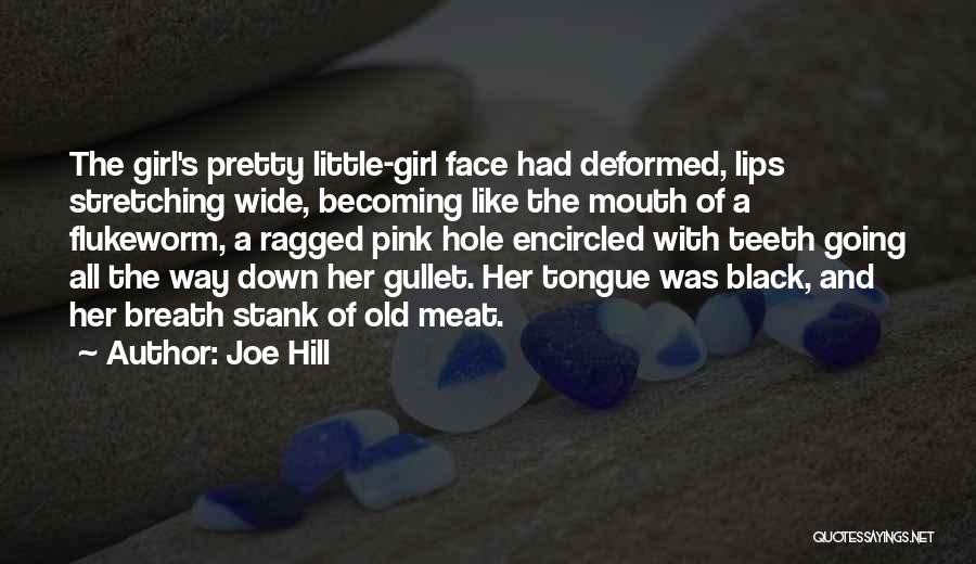 Black Pink Quotes By Joe Hill